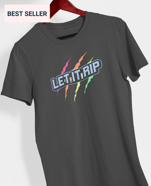Let it Rip t-shirt.  T-shirt color is charcoal.  The design has multi color ripping (similar to a bear claw scratch) lines underneath the text let it rip